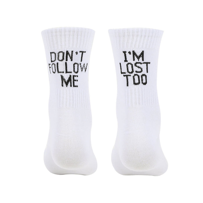 DON`T FOLLOW ME I AM LOST TOO Cotton Socks